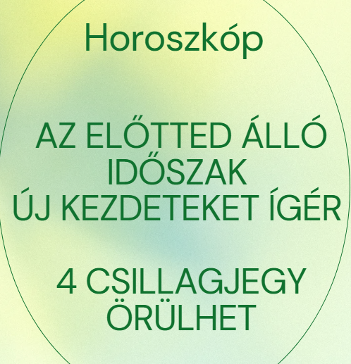Az előtted álló időszak új kezdeteket ígér - 4 csillagjegy örülhet