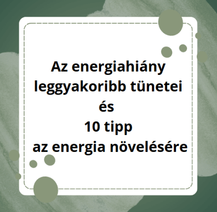 Az energiahiány leggyakoribb tünetei és 10 tipp az energia növelésére