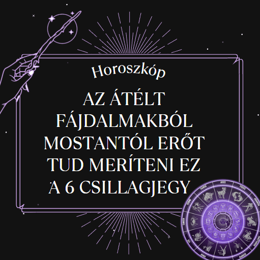 Az átélt fájdalmakból mostantól erőt tud meríteni ez a 6 csillagjegy