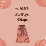 A MIDI szoknya előnyei