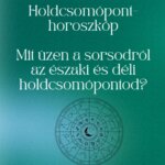 Holdcsomópont-horoszkóp: Mit üzen a sorsodról az északi és déli holdcsomópontod?