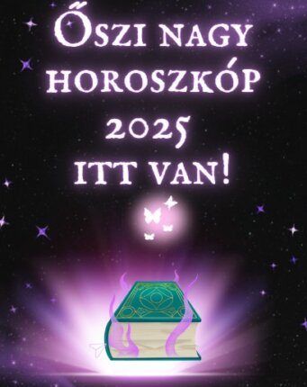 Őszi nagy horoszkóp 2025 – Szerencse, szerelem, változások várnak rád