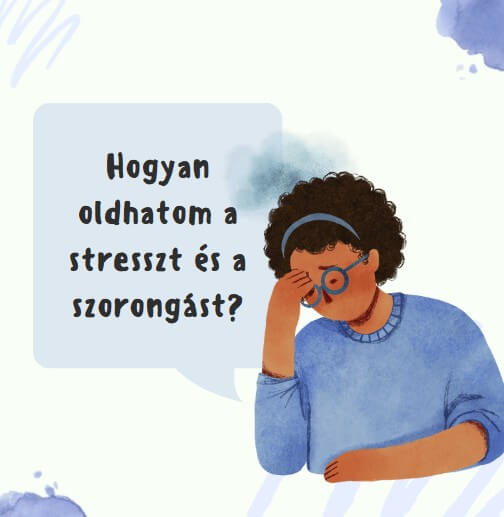 Természetes módszerek a szorongás csökkentésére – 2025 legjobb stresszoldói