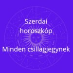 Horoszkóp: Szerda energiái – Mire számíthatsz ma a csillagjegyed szerint?