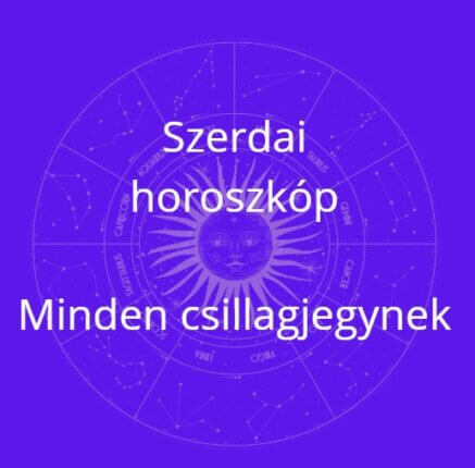 Horoszkóp: Szerda energiái – Mire számíthatsz ma a csillagjegyed szerint?