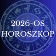 2026 spirituális horoszkópja – Mit üzen a lelkednek az Univerzum?