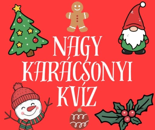Nagy karácsonyi kvíz - Te vajon mennyit tudsz?